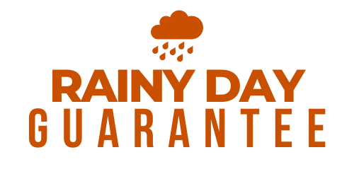 Rainy Day Guarantee